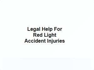 Legal Help for Red Light Accident Injuries